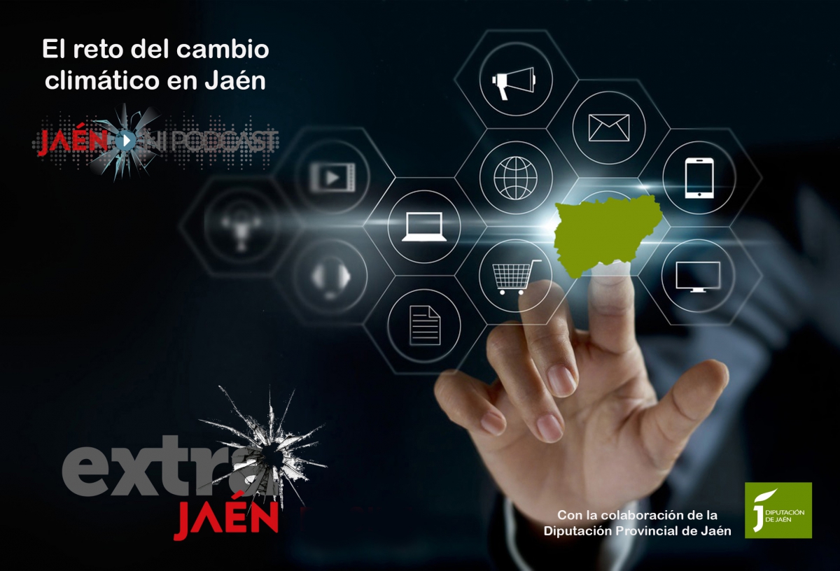  PODCAST | El reto del cambio climático en Jaén (III) 