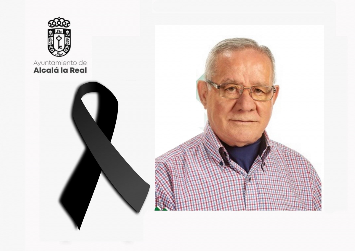  Alcalá la Real lamenta la muerte de su exalcalde Juan Rafael Canovaca 